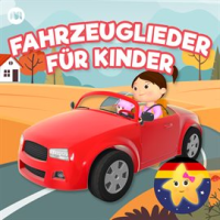 Fahrzeuglieder für Kinder by Little Baby Bum Kinderreime Freunde