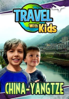 Travel With Kids - China - Yangtze by Simmons, Jeremy