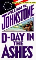 D-Day in the ashes by Johnstone, William W