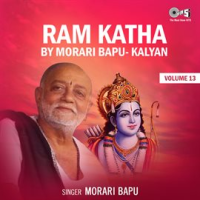 Ram Katha By Morari Bapu Kalyan, Vol. 13 (Hanuman Bhajan) by Morari Bapu