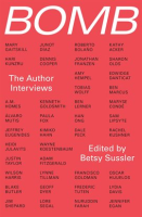 Bomb: The Author Interviews by Authors, Various