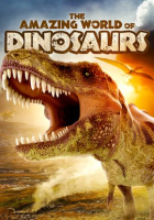 The Amazing World of Dinosaurs - Season 1 by Mill Creek Entertainment