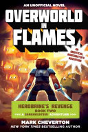 Overworld_in_Flames__Herobrine_s_revenge_book_two___Gameknight999_series__vol__11__