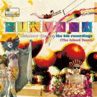 Rainbow Chaser: The 60s Recordings (The Island Years) by Nirvana