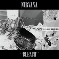 Bleach (Deluxe) by Nirvana
