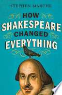 How_Shakespeare_changed_everything