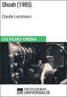 Shoah de Claude Lanzmann by Universalis, Encyclopaedia