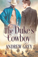 The Duke's Cowboy by Grey, Andrew