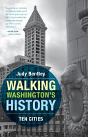 Walking Washington's history by Bentley, Judy