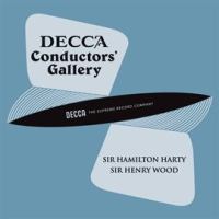 Conductor's Gallery, Vol. 3: Sir Hamilton Harty, Sir Henry Wood by London Symphony Orchestra