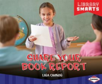 Share Your Book Report by Owings, Lisa