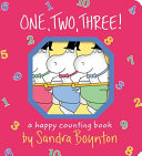 One, two, three! by Boynton, Sandra