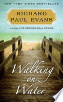 Walking on water by Evans, Richard Paul