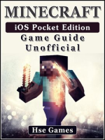 Minecraft Ios Pocket Edition Game Guide Unofficial by Dar, Chala