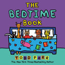 The bedtime book by Parr, Todd