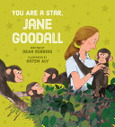 You are a star, Jane Goodall by Robbins, Dean
