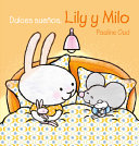 Dulces_sue__os__Lily_y_Milo