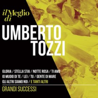 Il Meglio Di Umberto Tozzi: Grandi Successi by Umberto Tozzi