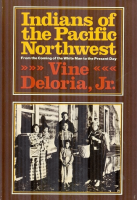 Indians of the Pacific Northwest by Deloria, Vine