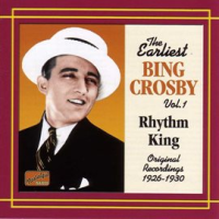 Crosby, Bing: Rhythm King (1926-1930) by Bing Crosby