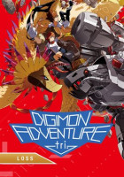 Digimon Adventure tri.: Loss by Bosch, Johnny Yong