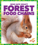 Forest food chains by Pettiford, Rebecca
