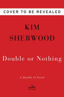 Double or nothing by Sherwood, Kim