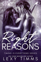Right Reasons by Timms, Lexy