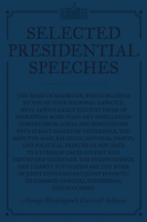 Selected Presidential Speeches by Authors, Various