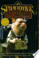 The field guide by DiTerlizzi, Tony