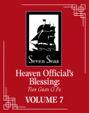 Heaven official's blessing = by Moxiangtongxiu