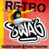 Retro Swag: Soulful Sounds and Funky Favorites by Various Artists