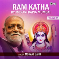 Ram Katha By Morari Bapu Mumbai, Vol. 27 by Morari Bapu