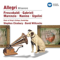 Nanino/Allegri/Marenzio/Frescobaldi/Ugolini/Gabrieli by King's College Choir