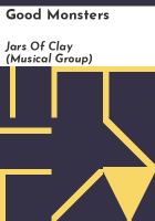 Good monsters by Jars of Clay (Musical group)