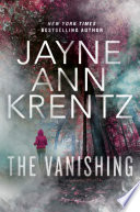 The vanishing by Krentz, Jayne Ann