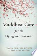Buddhist_care_for_the_dying_and_bereaved