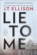 Lie to Me by Ellison, J.T