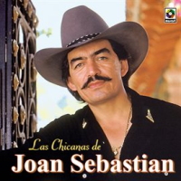 Las Chicanas De Joan Sebastian by Joan Sebastian