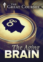 Aging Brain by The Great Courses
