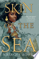 Skin of the sea by Bowen, Natasha