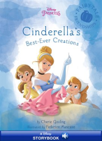 Cinderella's Best-Ever Creations by Authors, Various