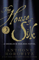 The house of silk by Horowitz, Anthony