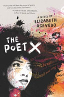 The poet X by Acevedo, Elizabeth