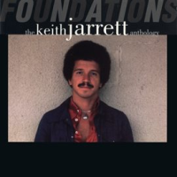 Foundations: The Keith Jarrett Anthology by Keith Jarrett