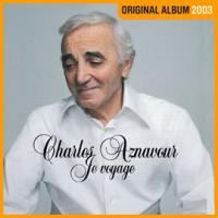 Je voyage by Charles Aznavour