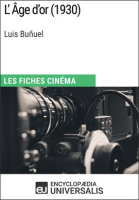 L'ge d'or de Luis Buñuel by Universalis, Encyclopaedia