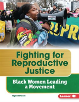 Fighting for reproductive justice by Nnachi, Ngeri