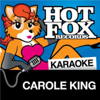 Hot Fox Karaoke - Carole King by Hot Fox Karaoke
