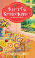 Knot my sister's keeper by Marks, Mary
